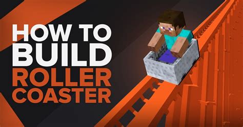 how to build a roller coaster in minecraft