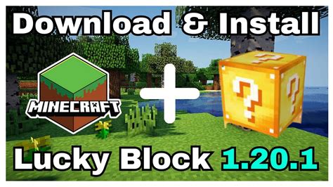 How To Download And Install Lucky Block In Minecraft 1201 Youtube