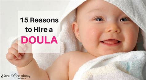 Dallas Doulas 15 Reasons To Hire A Doula For Your Birth