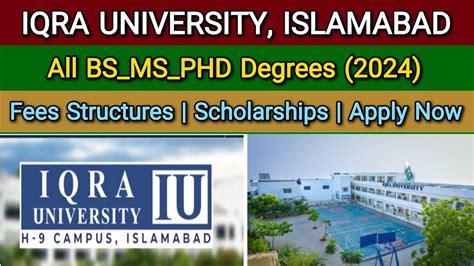 Iqra University Islamabad Scholarships Fees Of All Bs Ms Phd