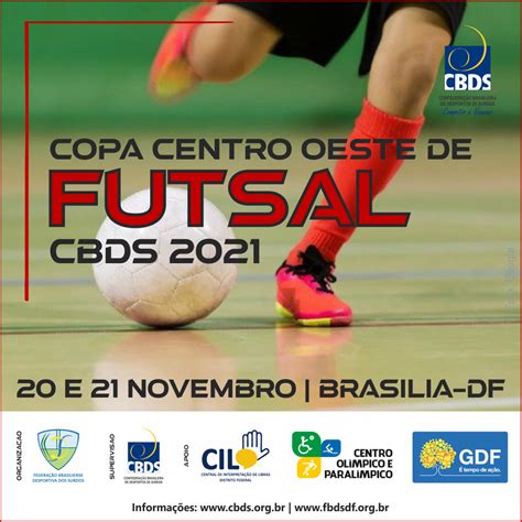 Cbds Copa Centro Oeste De Futsal De Surdos Masculino