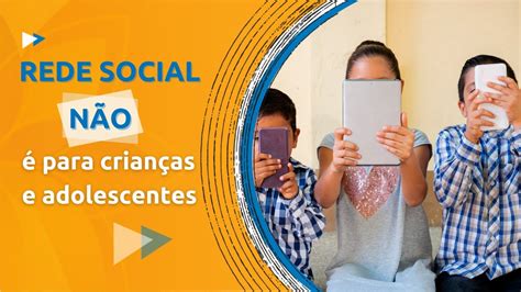 Por que as REDES SOCIAIS não são para CRIANÇAS E ADOLESCENTES YouTube