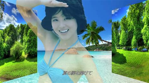 松田聖子 夏の扉 Youtube