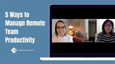 Ways To Manage Remote Team Productivity During Covid Youtube