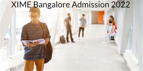 XIME Bangalore Admission 2023 - Check Dates