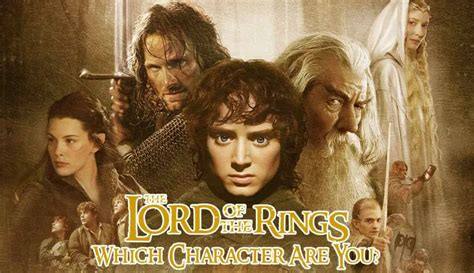 LOTR Quiz Which Lord Of The Rings Character Are You Quizience