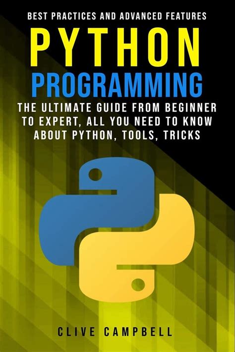 Buy Python Programming The Ultimate Guide From Beginner To Expert All You Need To Know About