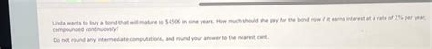 Solved Unda Wants To Buy A Bond That Will Mature To 4500 In Chegg