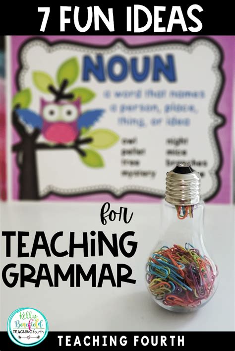 7 Fun Ideas for Teaching Grammar in Upper Elementary - Teaching Fourth and more!