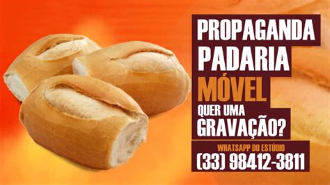 Propaganda Gravação Comercial Padaria Confeitaria Padaria Móvel