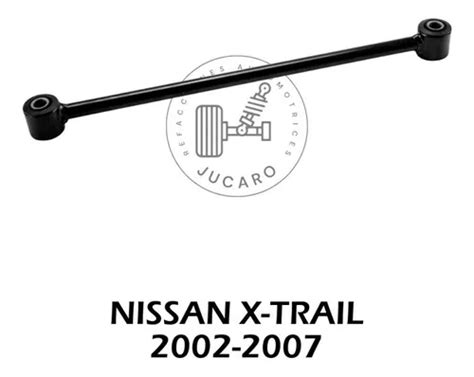 Tirante Trasero Posterior Nissan X trail 2002 2007 Envío gratis