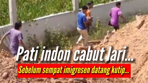 Lari Lari Lari OperasiPati Indon Sempat Lari Sebelum Imigresen