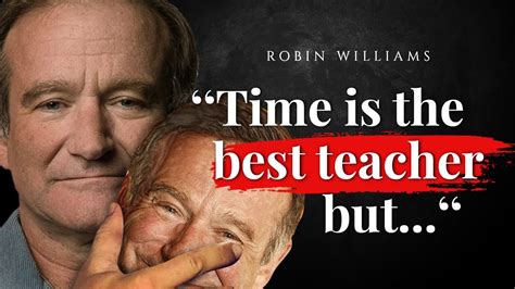 Robin Williams Quotes About Life That You Should Know Youtube