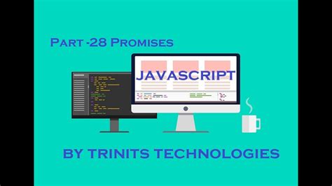 Part Javascript Tutorial Promises In Javascript Async