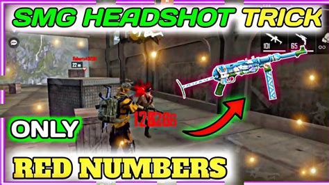 Smg Guns Headshot Trick Free Fire Mp Headshot Tricks Serect Auto