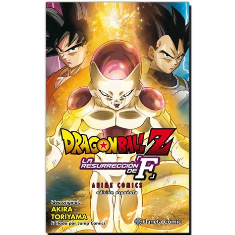 Dragon Ball Z La Resurrección De Freezer Mangas Noelu