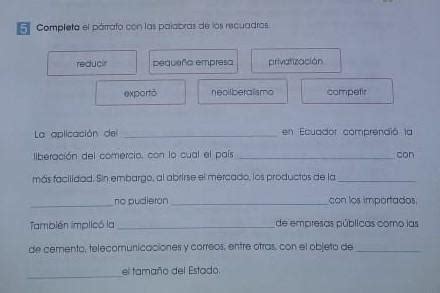 Completa El P Rrafo Con Las Palabras De Los Recuadros Aydenme Porfis En