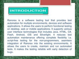 Introduction To Ranorex Components Features PPT