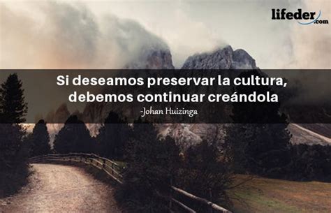 Frase Sobre La Cultura - Las 106 mejores frases sobre la cultura