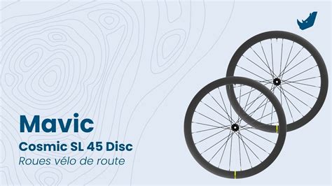 Mavic Cosmic Sl Roues V Lo De Route Youtube