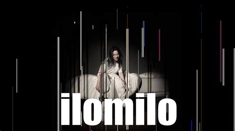 Billie Eilish Ilomilo 8d Musİc Youtube