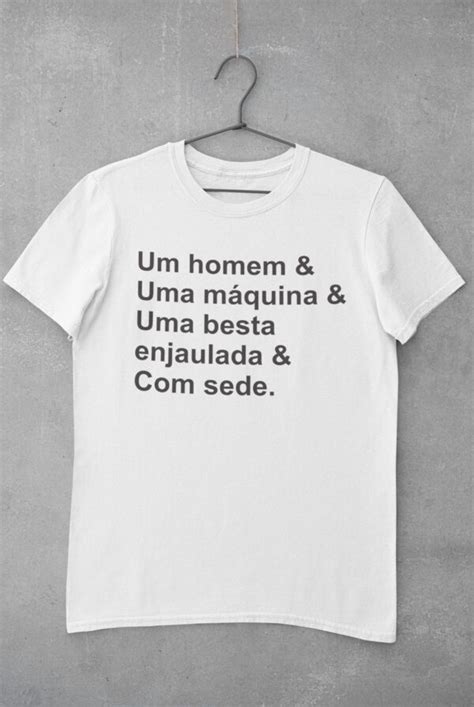 Camiseta Unissex Um Homem Uma M Quina Uma Besta Enjaulada