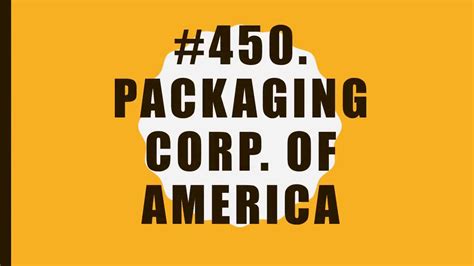 Packaging Corp Of America Facts Fortune Top Companies In