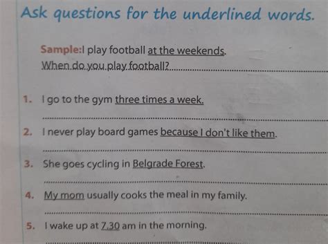 Ask Questions For The Underlined Words Sample L Play Football At The