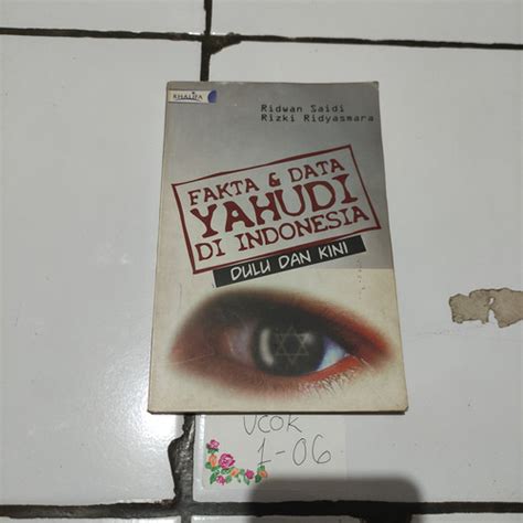 Jual Buku Fakta Data Yahudi Di Indonesia Dulu Dan Kini By Ridwan