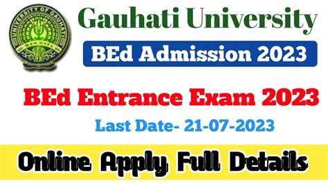 Gu Bed Entrance 2023 Online Apply Full Details Gauhati University