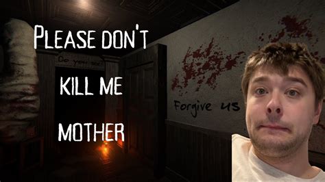 Don T Kill Me Mom Scary Games Satiety Materna Youtube