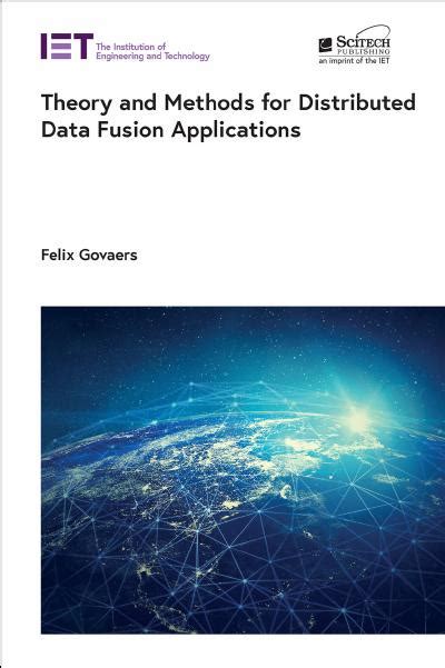 Theory And Methods For Distributed Data Fusion Applications Coderprog