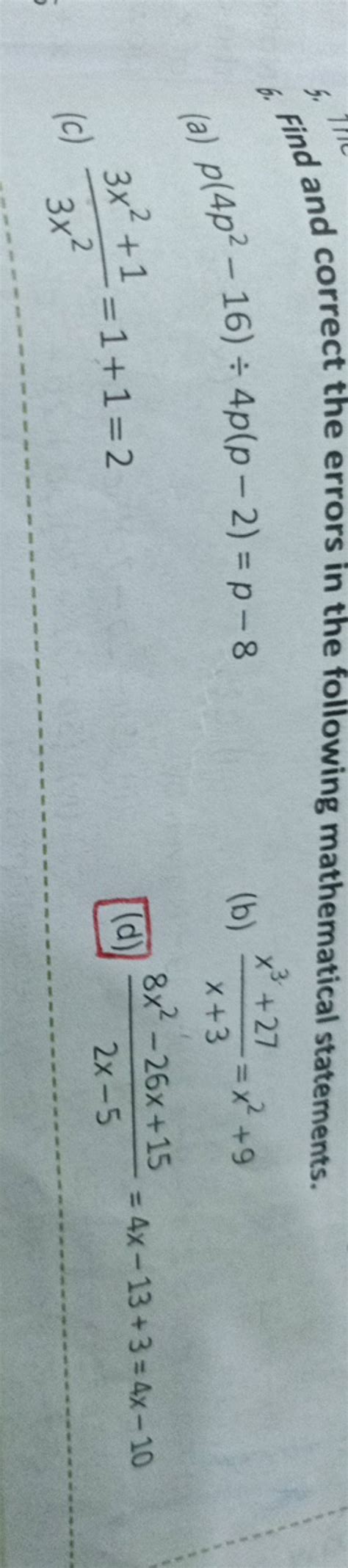 6 Find And Correct The Errors In The Following Mathematical Statements