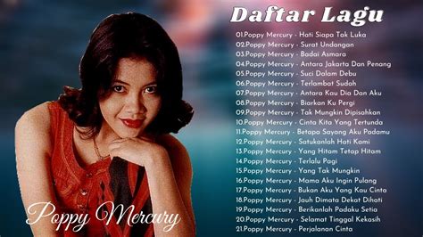 Lagu Poppy Mercury Full Album Terbaik Lagu Lawas Nostalgia An An