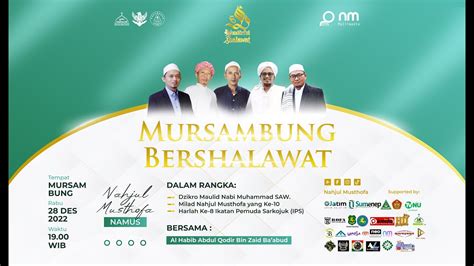 LIVE MURSAMBUNG BERSHOLAWAT Maulid Nabi Muhammad SAW Milad 10