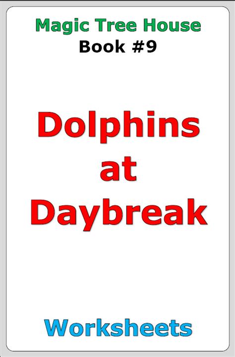 Magic Tree House Dolphins At Daybreak Worksheets Made By Teachers