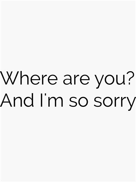 Where Are You And I M So Sorry — Blink 182 Lyrics Sticker For Sale By Sumner250 Redbubble