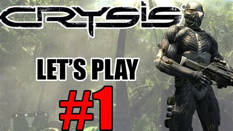 Crysis Part Let S Play Walkthrough And Guide Pc P Hd Max