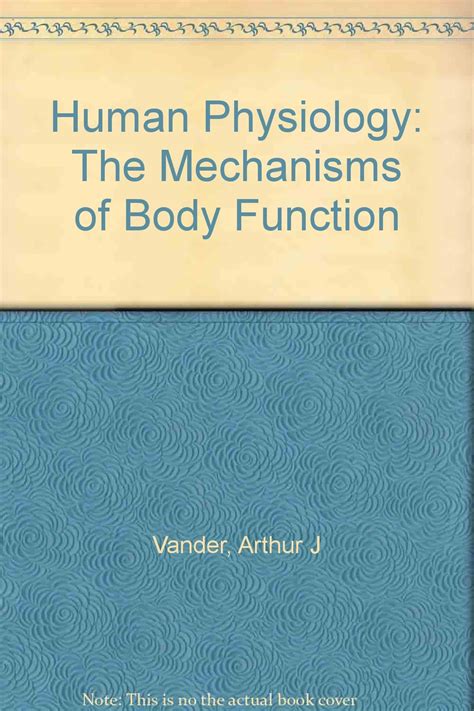 Human Physiology The Mechanisms Of Body Function Amazon Co Uk Vander