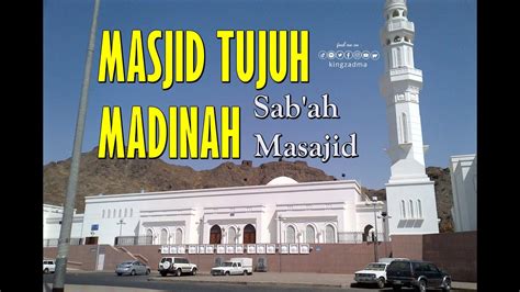 Masjid Tujuh Madinah Sab Ah Masajid Vlog Umroh 2021 YouTube