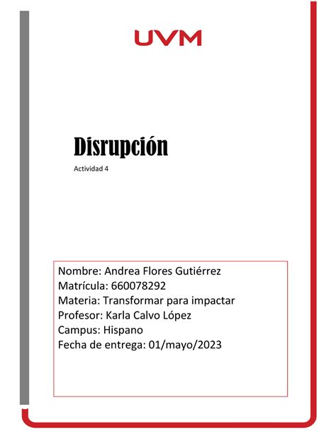 A4 AFG TPI act Disrupción Actividad 4 Nombre Andrea Flores