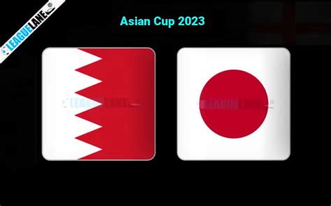 Bahrain Vs Japan Prediction Betting Tips Match Preview