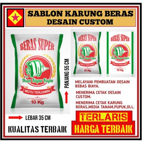 Jual Karung Beras Sablon Custom Kemasan Kg Shopee Indonesia