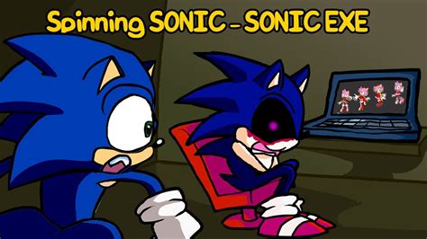 Hey Sonic What S Up OH GOD WHAT ARE YOU DOING But Spinning Sonic