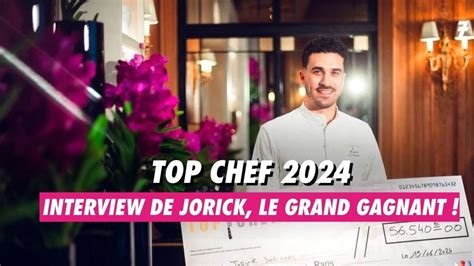 Interview De Jorick Le Grand Gagnant De Topchef Youtube