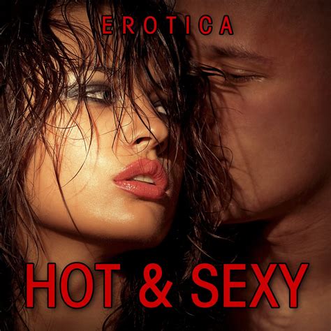 Hot And Sexy Erotic Sex Music Erotica Last Fm