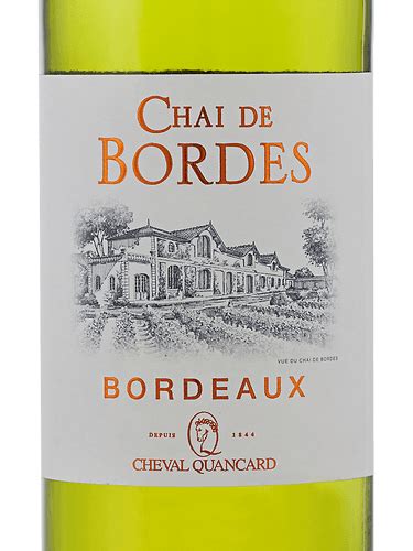 Cheval Quancard Chai De Bordes Bordeaux Blanc Vivino