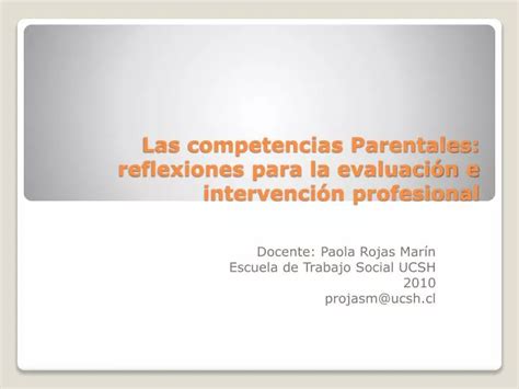 Ppt Las Competencias Parentales Reflexiones Para La Evaluaci N E