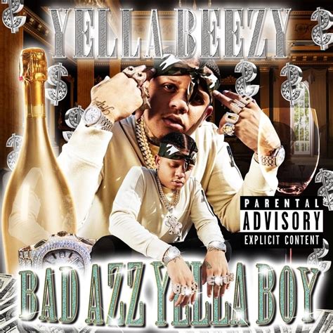 Yella Beezy - Bad Azz Yella Boy Lyrics and Tracklist | Genius