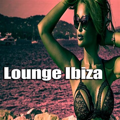 Amazon Music Caf Chillout Music Club Chill House Music Caf Ibiza